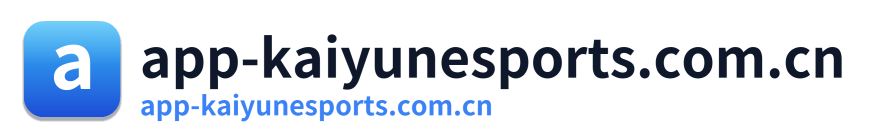 app-kaiyunesports.com.cn